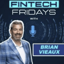 fintech-fridays-brian-vieaux-podcast